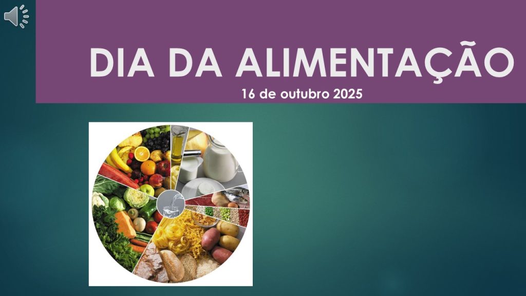 Diapositivo1-1024x576 Dia da Alimentação - VEE da EB1/JI da Mina